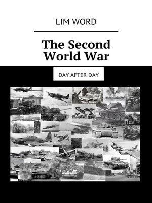 cover image of The Second World War. Day after day